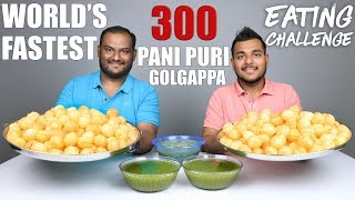 300 PANI PURI  GOLGAPPA EATING COMPETITION  Pani Puri Challenge  Food Challenge [upl. by Suilenrac178]