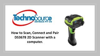 How to scan connect and pair DS3678 2D Barcode Scanner with Computer [upl. by Doug]