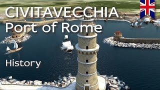 The History of the Port of Civitavecchia  extended version eng [upl. by Bergman]