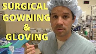 STERILE GOWNING AND GLOVING SURGERY [upl. by Eelta]