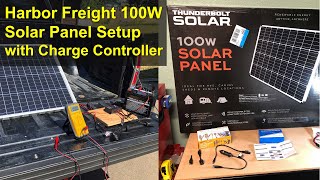 Harbor Freight 100W Solar Setup with Charge Controller 2021 [upl. by Anawak390]