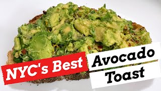 NYCs Best Avocado ToastEasy Recipe [upl. by Eahsat70]