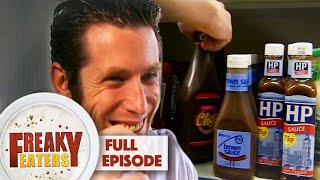 Addicted To Brown Sauce  FULL EPISODE  Freaky Eaters [upl. by Ennairac280]