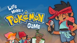 Lets Make a Pokemon Game [upl. by Primrose]