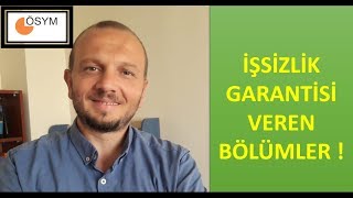 İŞSİZLİK GARANTİSİ VEREN BÖLÜMLER [upl. by Lon567]