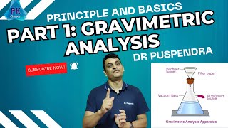 Part 1 Gravimetric Analysis  Principle and Basics [upl. by Nimajnab]