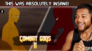 Combat Gods 2  REACTION [upl. by Illene182]