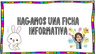 Fichas informativas actividad 6 Lengua Materna Español [upl. by Yuille]