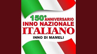 Inno di Mameli  Integrale Cantato [upl. by Darooge818]