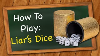 How to play Liars Dice [upl. by Husha667]