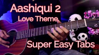 Valentines Special  Aashiqui 2 Love Theme On Guitar  Super Easy Lesson For Beginners [upl. by Rhoades]