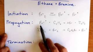 Free Radical Substitution Ethane and bromine [upl. by Alioz]