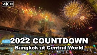 【🇹🇭 4K HDR 】New Year’s 2022 countdown  central world  Bangkok  Thailand [upl. by Danika]