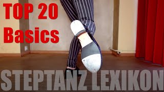 STEPTANZ LEXIKON  TOP 20 Steptanz Basics [upl. by Niuqaoj22]