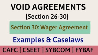 Void Agreement  Section 2630  Wager Agreement  Caselaws [upl. by Jodie]